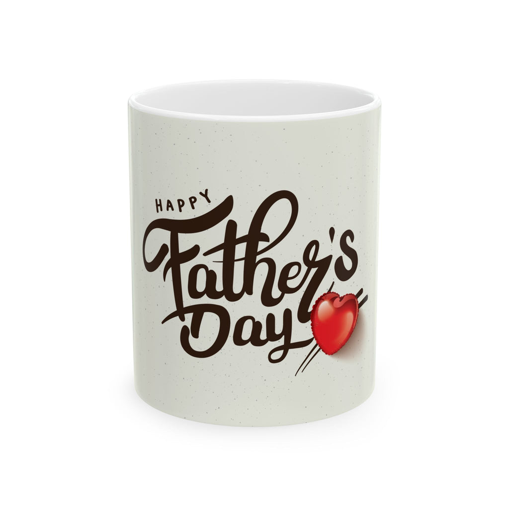 Father's Day Ceramic Mug – "Happy Father's Day" Script with Heart (11oz & 15oz)